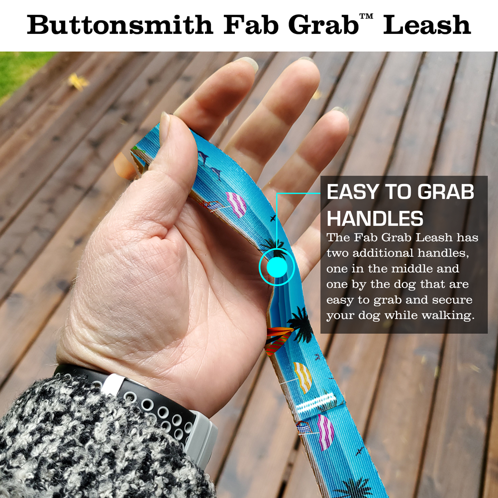 Life's A Beach Fab Grab Leash - Made in USA